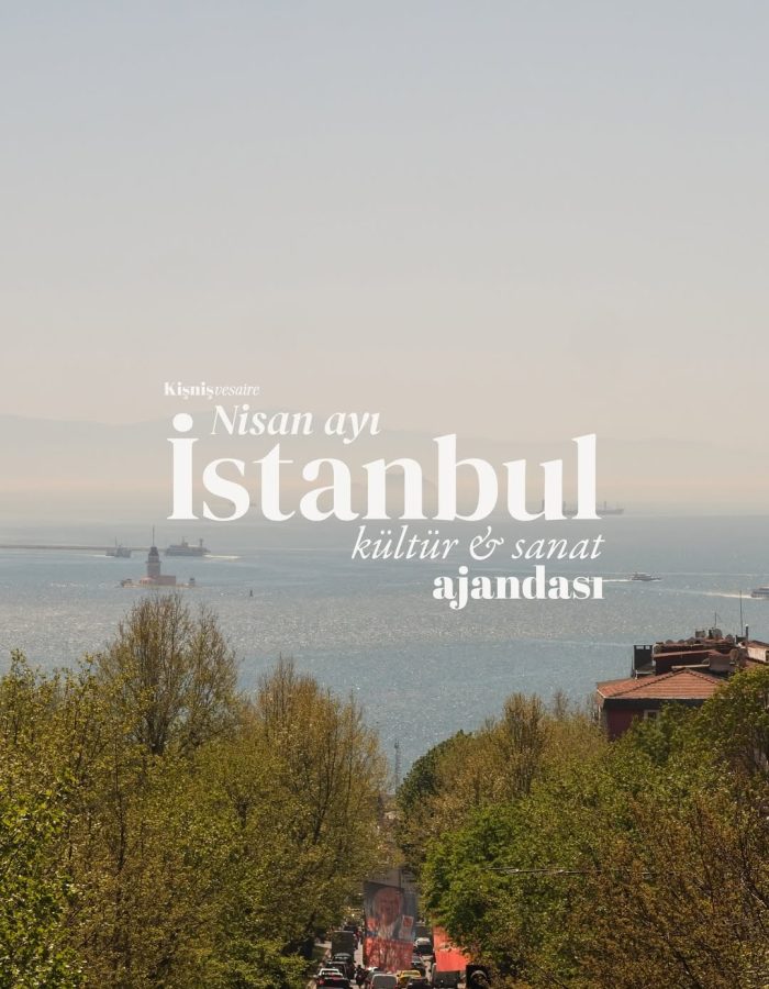 İstanbul etkinlik rehberi Nisan 2026